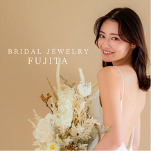 Bridal Jewelry Fujita（ブライダルジュエリーフジタ）：山口で指輪を探すなら訪れたい、口コミで話題の人気ジュエリーサロン