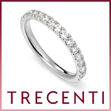 TRECENTI（トレセンテ）:【ハーフエタニティ03】途切れなく並ぶダイヤモンドは、ふたりで過ごした日々を象徴