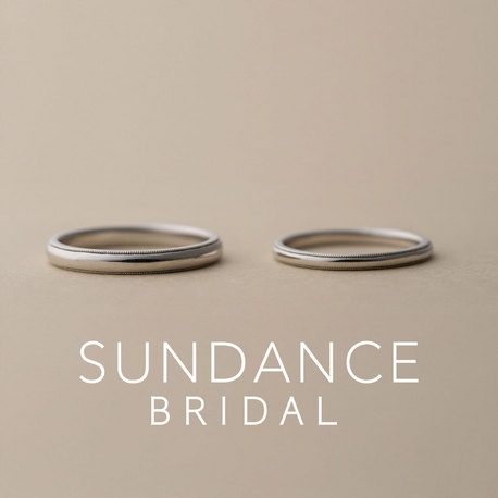 SUNDANCE　BRIDAL:『Milgrain』小さな粒にこめる、ふたりの実り豊かな未来を。