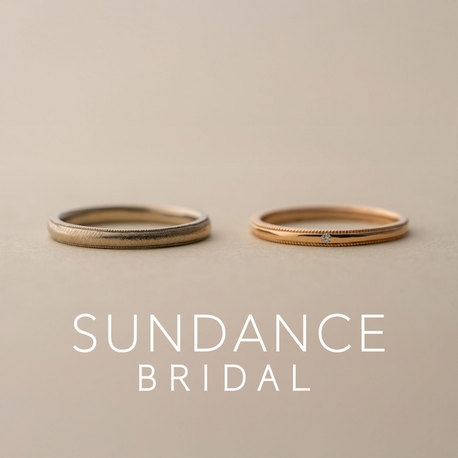SUNDANCE　BRIDAL:『Milgrain』小さな粒にこめる、ふたりの実り豊かな未来を。