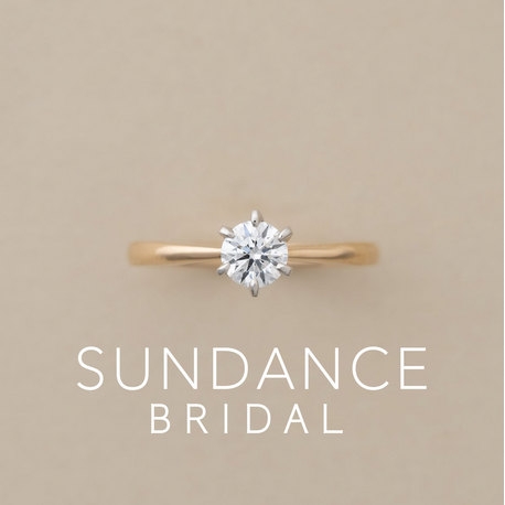 SUNDANCE　BRIDAL:『Rise』to the top of life with you