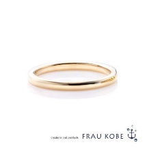 FRAU KOBE JAPAN／フラウ コウベ ジャパン:心地よいナチュラルな指輪'コンフォータブルストレート'